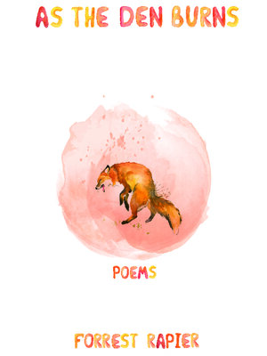 cover image of As the Den Burns